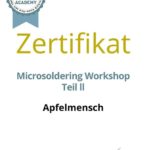 Apfelmensch_Zertifikat_Microsoldering2