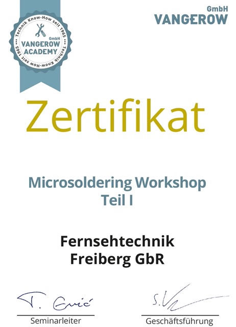 Fernsehtechnik Freiberg Zertifikat Microsoldering